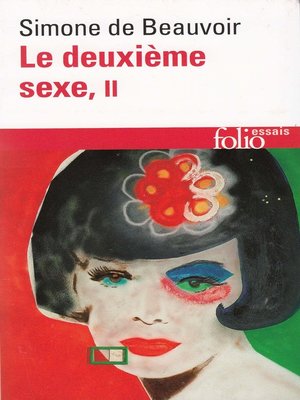 cover image of Le deuxième sexe (Tome 2)--L'expérience vécue